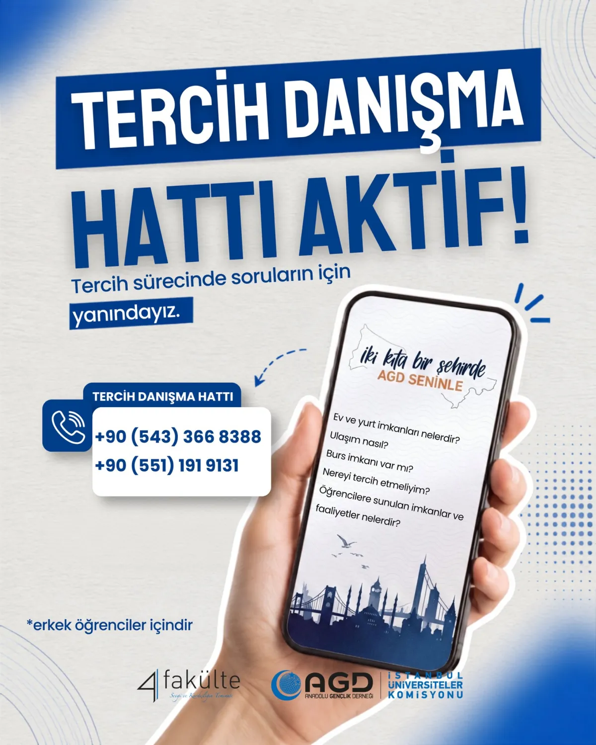 Tercih Sürecinde Soruların İçin Yanındayız