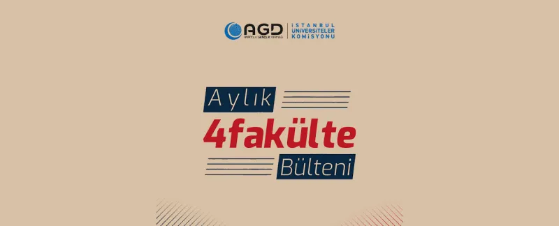 4Fakülte Aylık Faaliyet Bülteni