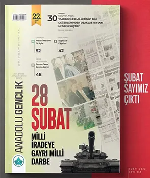Şubat 2022 Anadolu Gençlik Dergisi