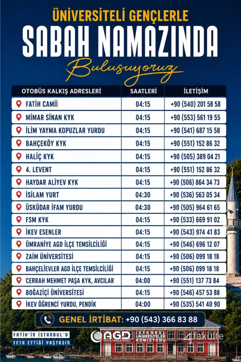 16 Mayıs Kuleli Kaymak Mustafa Paşa Camii Sabah Namazı buluşması otobüs kalkış saatleri ⏰